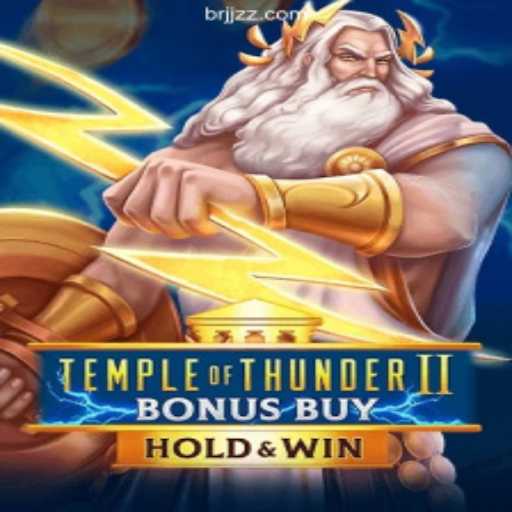 Exploring the Thrills of TempleofThunderIIBonusBuy